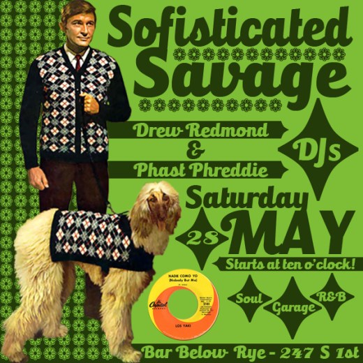 Sofisticated Savage RYE BAR May 2016